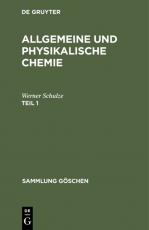 Cover-Bild Allgemeine und physikalische Chemie / Allgemeine und physikalische Chemie. Teil 1