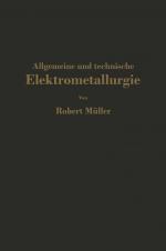 Cover-Bild Allgemeine und technische Elektrometallurgie