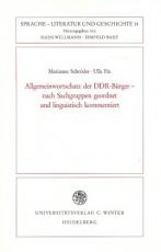 Cover-Bild Allgemeinwortschatz der DDR-Bürger - nach Sachgruppen geordnet und linguistisch kommentiert