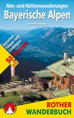 Cover-Bild Alm- und Hüttenwanderungen Bayerische Alpen