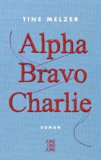 Cover-Bild Alpha Bravo Charlie