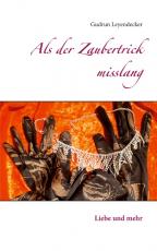 Cover-Bild Als der Zaubertrick misslang