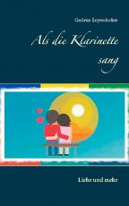 Cover-Bild Als die Klarinette sang