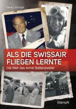 Cover-Bild Als die Swissair fliegen lernte