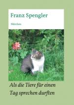 Cover-Bild Als die Tiere für einen Tag sprechen durften