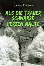 Cover-Bild Als die Trauer schwarze Herzen malte