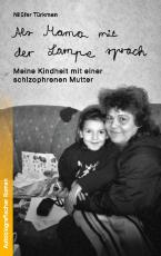 Cover-Bild Als Mama mit der Lampe sprach