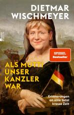 Cover-Bild Als Mutti unser Kanzler war