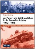 Cover-Bild Als Panzer- und Spähtruppführer in der Panzerlehrdivision 1943-1945