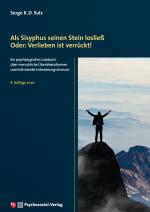 Cover-Bild Als Sisyphus seinen Stein losließ. Oder: Verlieben ist verrückt!