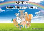 Cover-Bild Als Tom seine Stimme verlor