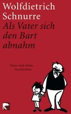 Cover-Bild Als Vater sich den Bart abnahm