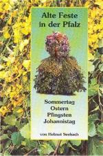 Cover-Bild Alte Feste in der Pfalz / Sommertag, Ostern, Pfingsten, Johannistag