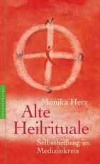 Cover-Bild Alte Heilrituale