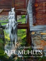 Cover-Bild Alte Mühlen in Österreich
