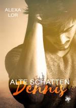 Cover-Bild Alte Schatten: Dennis