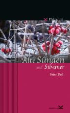 Cover-Bild Alte Sünden und Silvaner