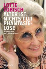 Cover-Bild Alter ist nichts für Phantasielose