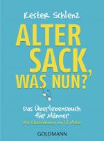 Cover-Bild Alter Sack, was nun?
