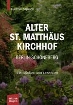 Cover-Bild Alter St. Matthäus Kirchhof Berlin-Schöneberg