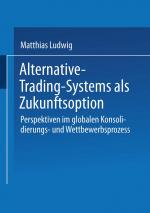 Cover-Bild Alternative-Trading-Systems als Zukunftsoption