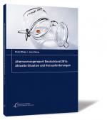 Cover-Bild Altersvorsorgereport Deutschland 2014: Aktuelle Situation und Herausforderungen