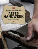 Cover-Bild Altes Handwerk und ländliches Leben