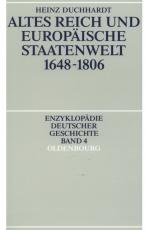 Cover-Bild Altes Reich und europäische Staatenwelt 1648-1806