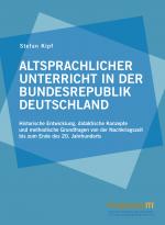 Cover-Bild Altsprachlicher Unterricht in der Bundesrepublik Deutschland