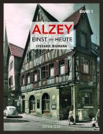 Cover-Bild Alzey Einst und Heute