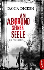 Cover-Bild Am Abgrund seiner Seele