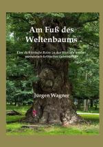 Cover-Bild Am Fuß des Weltenbaums