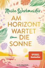 Cover-Bild Am Horizont wartet die Sonne