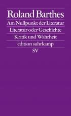 Cover-Bild Am Nullpunkt der Literatur. Literatur oder Geschichte. Kritik und Wahrheit