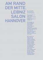 Cover-Bild Am Rand der Mitte. Leibniz Salon Hannover