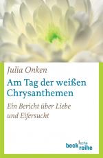 Cover-Bild Am Tag der weißen Chrysanthemen