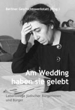 Cover-Bild Am Wedding haben sie gelebt