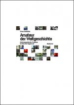 Cover-Bild Amateur der Weltgeschichte