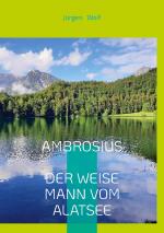 Cover-Bild Ambrosius, der weise Mann vom Alatsee