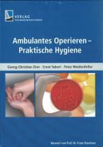 Cover-Bild Ambulantes Operieren - Praktische Hygiene