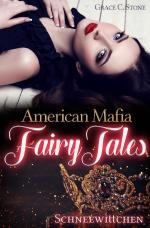 Cover-Bild American Mafia FairyTales