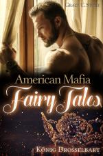 Cover-Bild American Mafia FairyTales