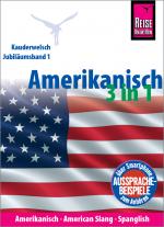 Cover-Bild Amerikanisch 3 in 1: Amerikanisch Wort für Wort, American Slang, Spanglish