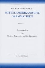 Cover-Bild Amerikanische Sprache / Wilhelm von Humboldt - Mittelamerikanische Grammatiken