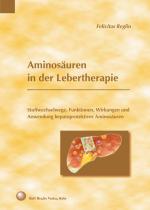 Cover-Bild Aminosäuren in der Lebertherapie