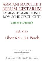 Cover-Bild Ammianus Marcellinus, Römische Geschichte / Ammianus Marcellinus römische Geschichte VIII