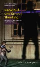 Cover-Bild Amoklauf und School Shooting