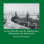 Cover-Bild An der Schwelle zum 20. Jahrhundert: Holzminden im Kaiserreich