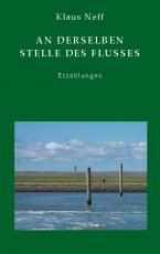 Cover-Bild An derselben Stelle des Flusses