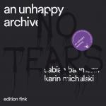 Cover-Bild An Unhappy Archive